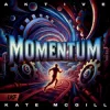 Мұқаба Aktive & Kate McGill - Momentum Aktive & Kate McGill - Momentum
