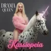 Мұқаба Kassiopeia - Drama Queen Kassiopeia - Drama Queen