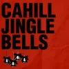 Мұқаба Cahill - Jingle Bells Cahill - Jingle Bells