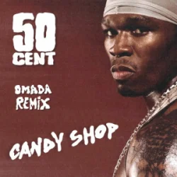 Мұқаба 50 Cent - Candyshop (Omada Remix)