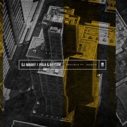 Мұқаба DJ Marky, Pola & Bryson feat. Javeon - Trouble
