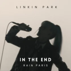 Мұқаба Rain Paris - In The End