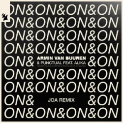 Мұқаба Armin van Buuren & Punctual & Alika - On & On (JOA Remix)