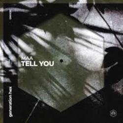 Мұқаба MAA - Tell You