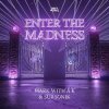 Мұқаба Mark With A K - Enter The Madness Mark With A K - Enter The Madness