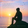 Мұқаба Raiieda & Afro Cowboy - Away (Wasted Hardstyle Remix) Raiieda & Afro Cowboy - Away (Wasted Hardstyle Remix)