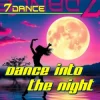 Мұқаба 7dance - Dance into the night (Eurodance 90 Radio) 7dance - Dance into the night (Eurodance 90 Radio)