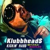 Мұқаба Klubbheads - Kickin' Hard (DJ Daddy Trance Remix) Klubbheads - Kickin' Hard (DJ Daddy Trance Remix)