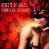 Мұқаба Streets of Brazil - O Groove Que Faz Dancar (Beach Chillout Mix) Streets of Brazil - O Groove Que Faz Dancar (Beach Chillout Mix)