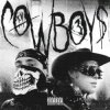 Мұқаба ЕГОР КРИД & Toxi$ - CowBoys ЕГОР КРИД & Toxi$ - CowBoys