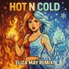 Мұқаба Katy Perry - Hot N Cold (Eliza May Remix) Katy Perry - Hot N Cold (Eliza May Remix)