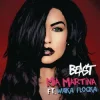 封面 Mia Martina - Beast (feat. Waka Flocka) Mia Martina - Beast (feat. Waka Flocka)