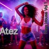 Мұқаба Atez - Bass House Vol1. Atez - Bass House Vol1.