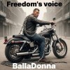 Мұқаба BallaDonna - Freedom's voice BallaDonna - Freedom's voice