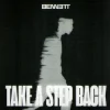 Мұқаба BENNETT - Take A Step Back BENNETT - Take A Step Back