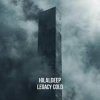 Мұқаба HilalDeep - Legacy Cold HilalDeep - Legacy Cold