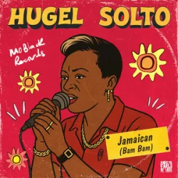 Мұқаба HUGEL & SOLTO (FR) - Jamaican (Bam Bam)