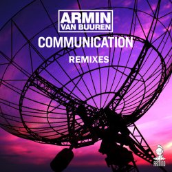 Мұқаба Armin Van Buuren - Communication (Radio Edit)