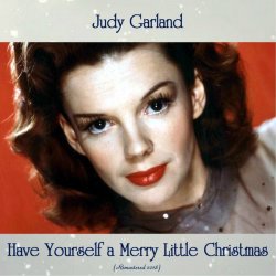 Мұқаба Judy Garland - Have yourself a merry little Christmas