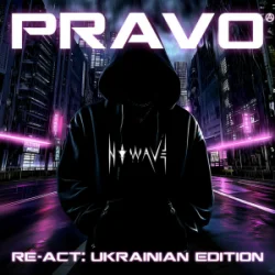 Мұқаба N O W A V E - PRAVO (Re-Act - Ukrainian Edition)