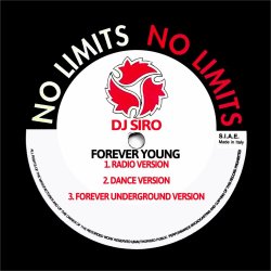 Мұқаба DJ SiRo - Forever Young (Forever Underground)