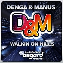 Мұқаба Denga & Manus - Walkin on Hills (Lehm & Gras Remix)