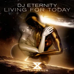 Мұқаба DJ Eternity - Living For Today (Extended Mix)