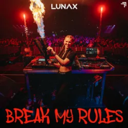 Мұқаба LUNAX - Break My Rules