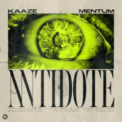 Мұқаба KAAZE & Mentum - Antidote