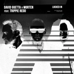 Мұқаба David Guetta & MORTEN - Locked In (feat. Trippie Redd)