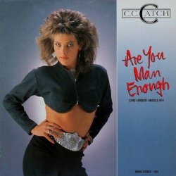 Мұқаба C.C.Catch - Are You Man Enough (Long Version) (Muscle Mix)