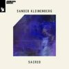 Мұқаба Sander Kleinenberg - Sacred (The Sunrise Mix) Sander Kleinenberg - Sacred (The Sunrise Mix)