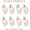 Мұқаба Eurythmics - When Tomorrow Comes Eurythmics - When Tomorrow Comes