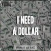 Мұқаба Allen Block - I Need a Dollar Allen Block - I Need a Dollar