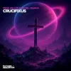 Мұқаба Rene Ablaze & Daniel Cesana - Crucifixus Rene Ablaze & Daniel Cesana - Crucifixus