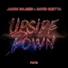 Мұқаба Jaden Bojsen & David Guetta - Upside Down Jaden Bojsen & David Guetta - Upside Down