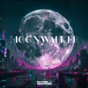 Мұқаба Wavetraxx - Moonwalker Wavetraxx - Moonwalker