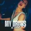 Мұқаба KLUBOVA - MY DRUGS KLUBOVA - MY DRUGS