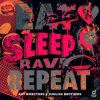 Мұқаба Art Directors & Sunlike Brothers - Eat Sleep Rave Repeat Art Directors & Sunlike Brothers - Eat Sleep Rave Repeat