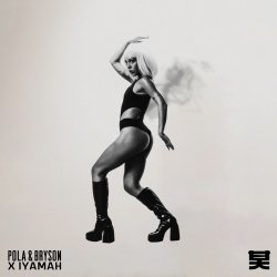 Мұқаба Pola & Bryson, IYAMAH - Too Shy (Mixed)