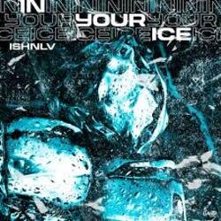 Мұқаба ISHNLV - In Your Ice