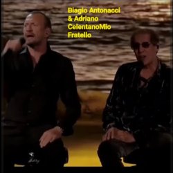 Мұқаба Biagio Antonacci & Adriano Celentano - Mio Fratello