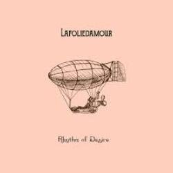 Мұқаба Lafoliedamour - Rhythm of Desire