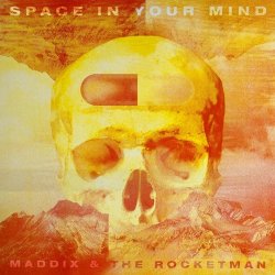 Мұқаба Maddix x The Rocketman - Space In Your Mind