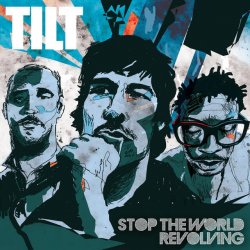 Мұқаба Tilt - The World Doesn't Know