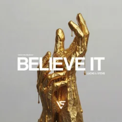 Мұқаба Lucas & Steve - Believe It