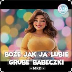 Мұқаба MRD - Boże jak ja lubię