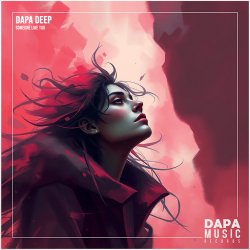 Мұқаба Dapa Deep - Someone Like You