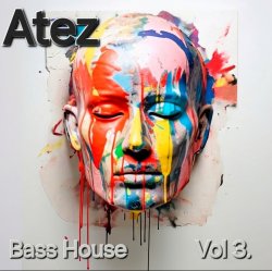 Мұқаба Atez - Bass House Vol3.