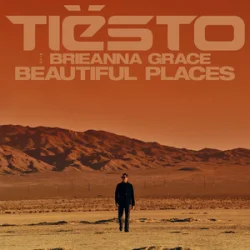 Мұқаба Tiësto & Brieanna Grace - Beautiful Places